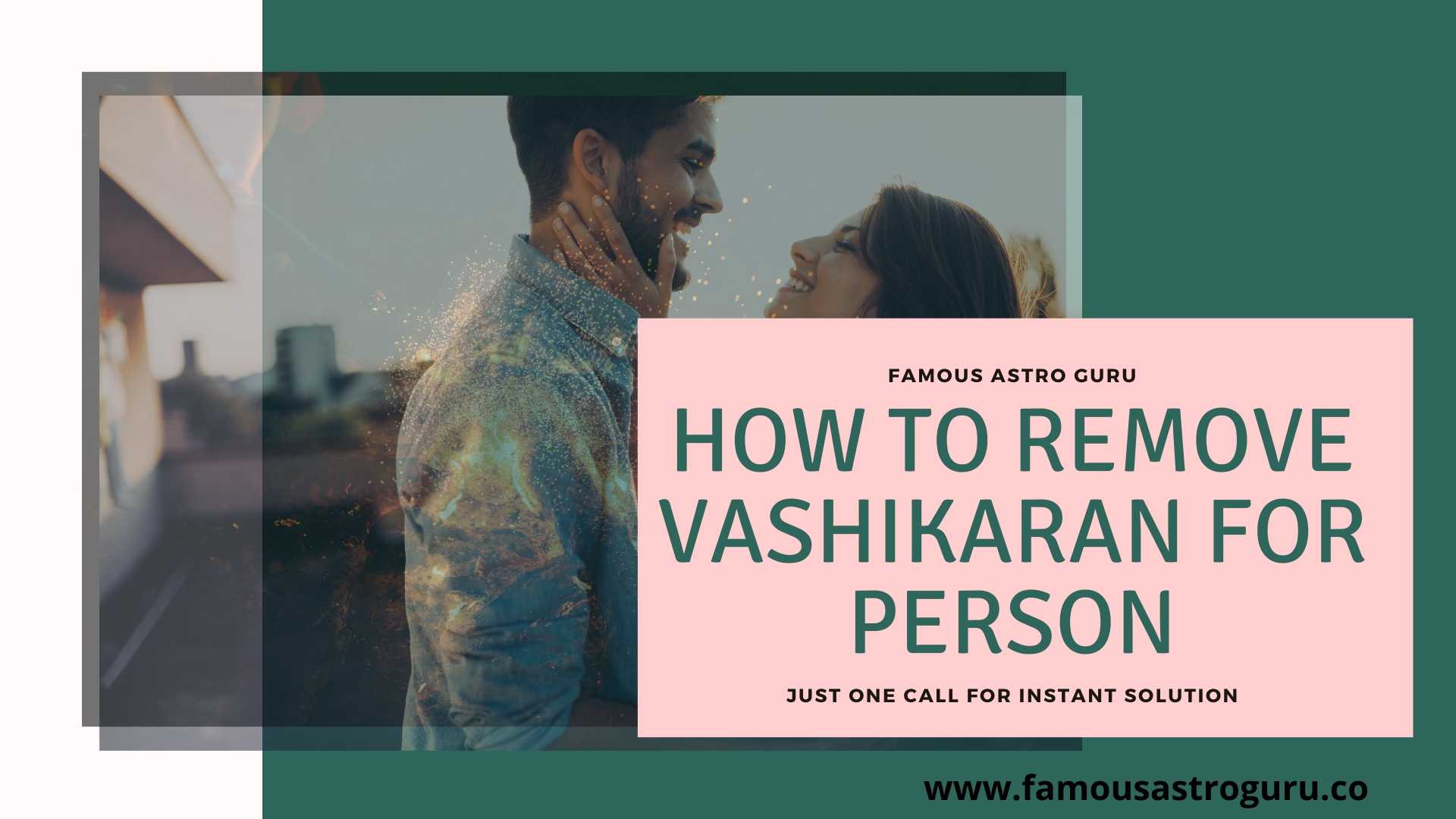Vashikaran Removal